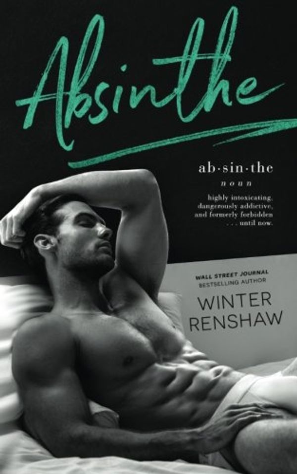Cover Art for 9781974356034, Absinthe by Winter Renshaw