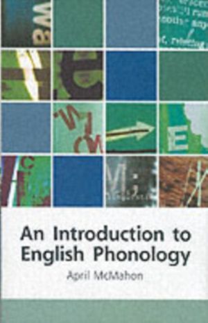 Cover Art for 9780748612512, An Introduction to English Phonology by McMahon, April M. S.