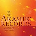 Cover Art for 9781591797043, How to Read the Akashic Records by Linda Howe