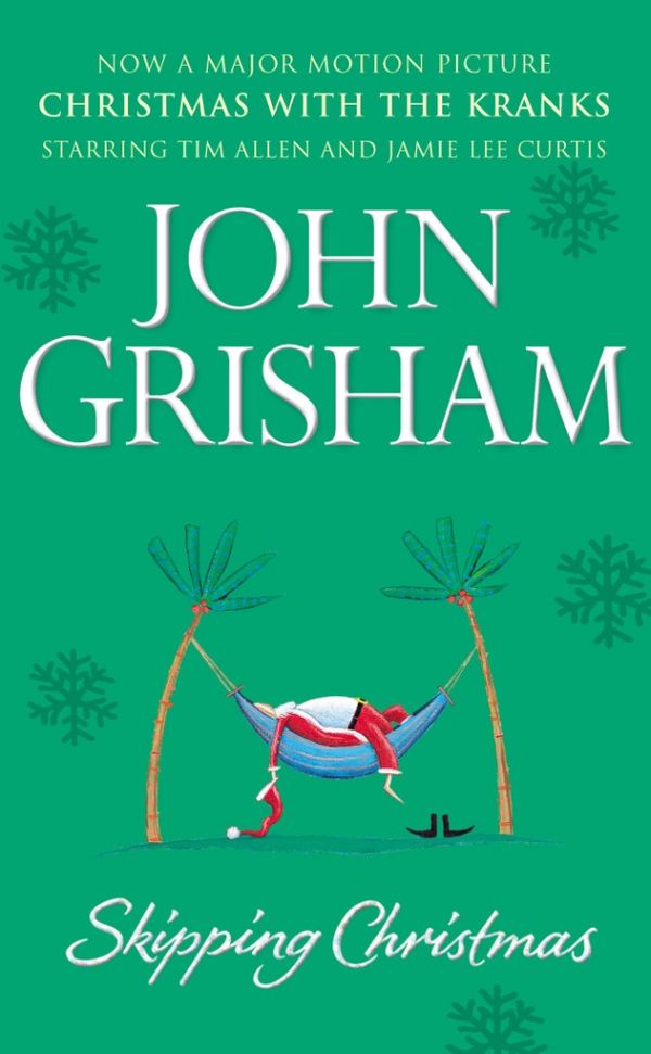 Cover Art for 9781846575389, Skipping Christmas: Christmas with The Kranks by John Grisham