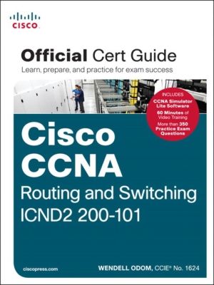 Cover Art for 9780133367683, Cisco CCNA Routing and Switching ICND2 200-101 Official Cert Guide by Wendell Odom