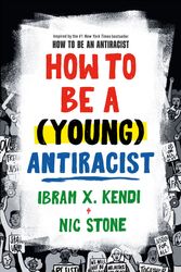 Cover Art for 9780593529232, How to Be a (Young) Antiracist by Ibram X. Kendi