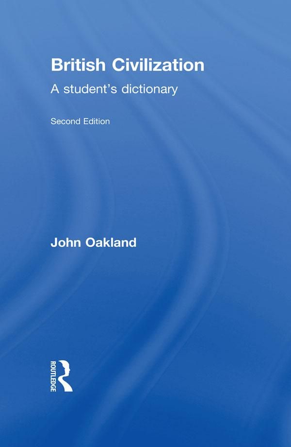 Cover Art for 9781317797050, British Civilization by John Oakland
