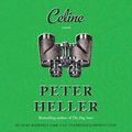 Cover Art for 9781524751043, Celine by Peter Heller