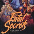 Cover Art for 9780671709570, Fatal Secrets by Richie Tankersley Cusick