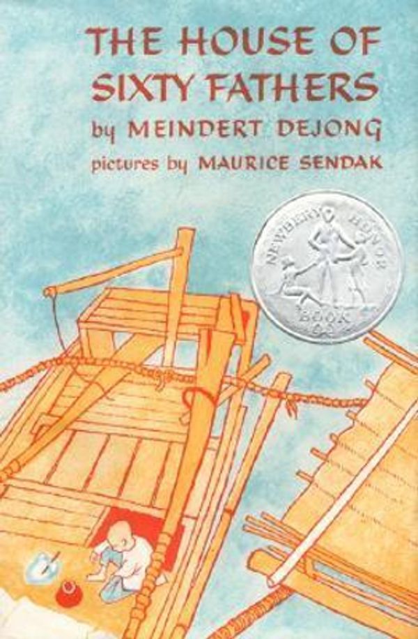 Cover Art for 9780060214814, The House of Sixty Fathers by Meindert DeJong