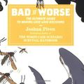 Cover Art for 9780399533662, Bad vs. Worse by Joshua Piven
