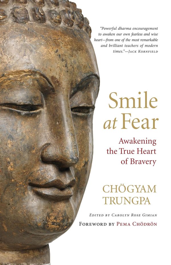 Cover Art for 9780834821484, Smile at Fear by Chogyam Trungpa