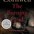 Cover Art for B0033V4SE2, The Burning Land: A Novel (Saxon Tales Book 5) by Bernard Cornwell
