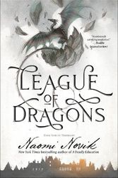 Cover Art for 9780593359624, League of Dragons by Naomi Novik