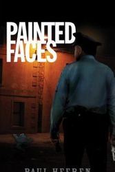 Cover Art for 9780982093818, Painted Faces by Paul Heeren