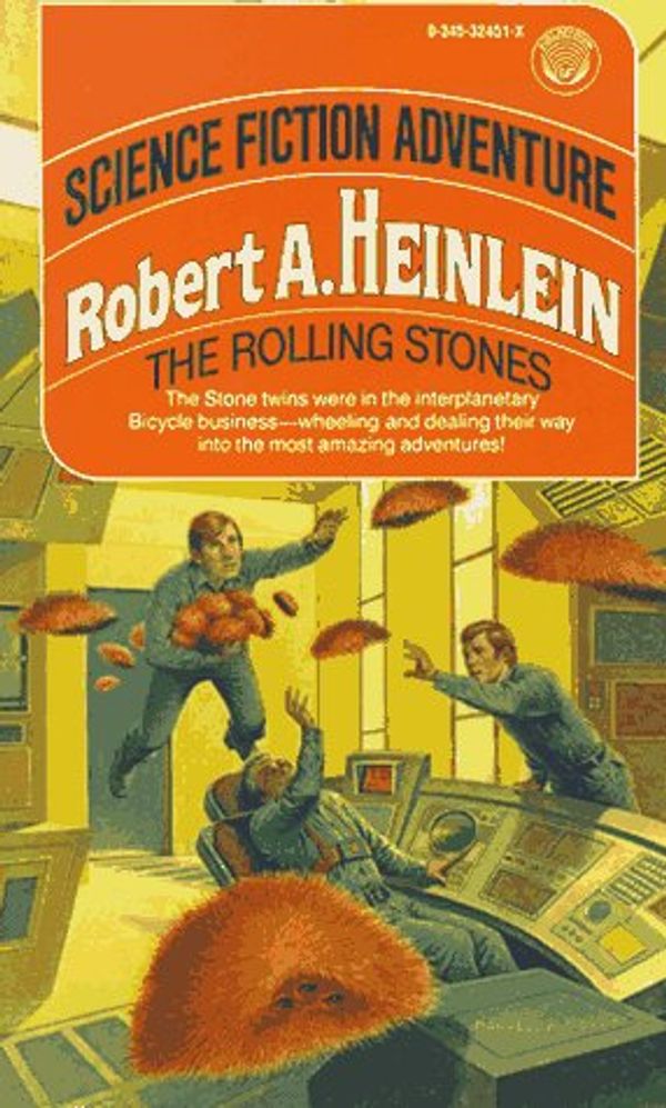 Cover Art for 9780345324511, The Rolling Stones by Robert A. Heinlein