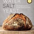 Cover Art for 9781607742746, Flour Water Salt Yeast by Ken Forkish