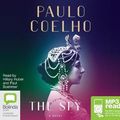Cover Art for 9781489388384, The Spy by Paulo Coelho
