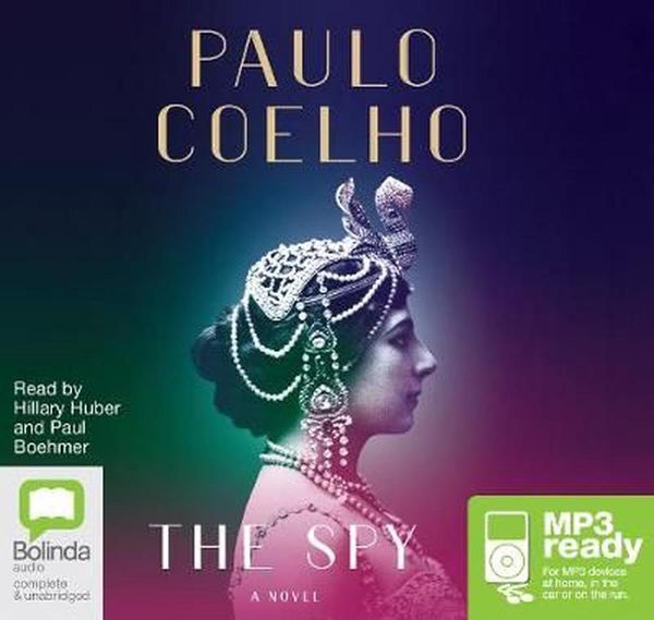Cover Art for 9781489388384, The Spy by Paulo Coelho