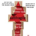 Cover Art for B00HTJML3E, By Nassim Nicholas Taleb - Antifragile: Things That Gain from Disorder (Unabridged) (10/28/12) by Nassim Nicholas Taleb