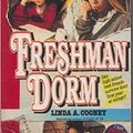 Cover Art for 9780006742814, Freshman Dorm by Linda A. Cooney