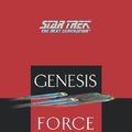 Cover Art for 9781416577188, Genesis Force by John Vornholt
