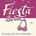 Cover Art for 9780439955737, Fiesta by Kate Cann
