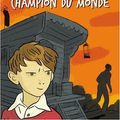 Cover Art for 9782013226479, Danny, Le Champion Du Monde by Roald Dahl