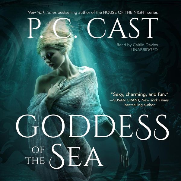Cover Art for 9781538410127, Goddess of the Sea by P. C. Cast