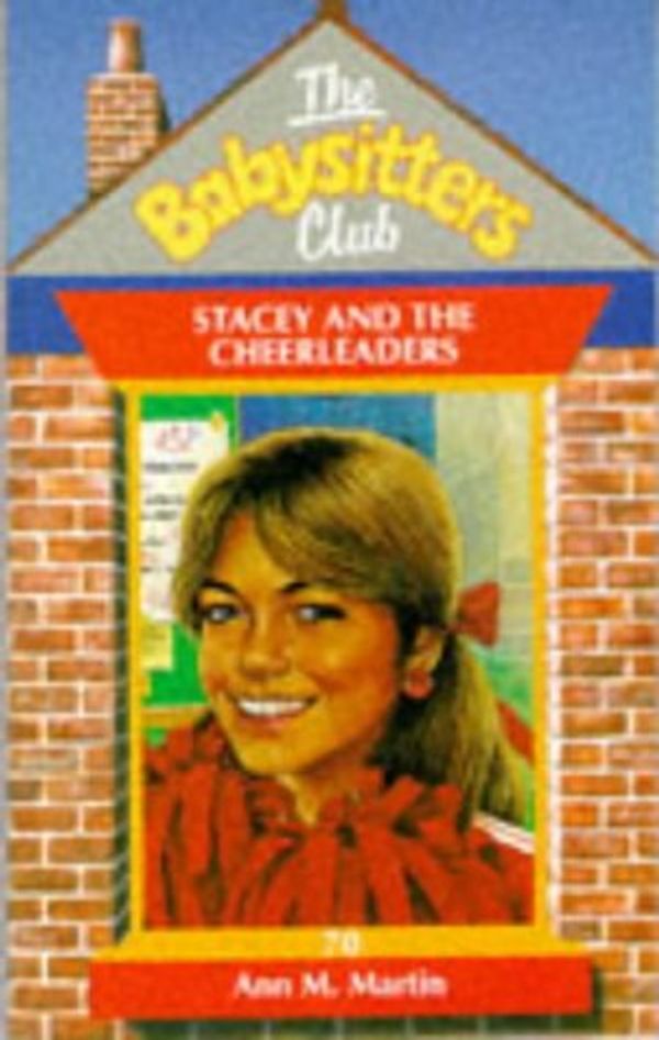 Cover Art for 9780590134767, Stancey and the Cheerlead - 70 (Babysitters Club) (Spanish Edition) by Ann M. Martin