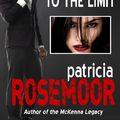 Cover Art for 9780373221615, Pushed To The Limit (Harlequin Intrigue) by Patricia Rosemoor