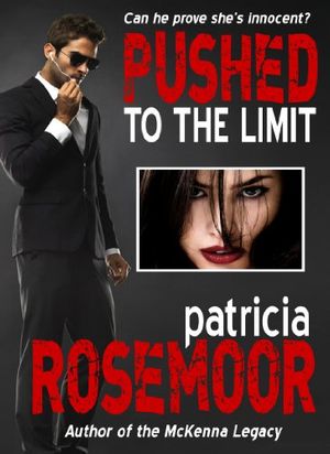 Cover Art for 9780373221615, Pushed To The Limit (Harlequin Intrigue) by Patricia Rosemoor