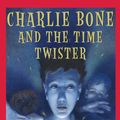 Cover Art for 9780807219294, Charlie Bone and the Time Twister by Jenny Nimmo, Simon Russell Beale