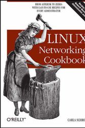 Cover Art for 9780596102487, Linux Networking Cookbook by Carla Schroder