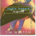 Cover Art for 9780330360029, Lockie Leonard, Legend by Tim Winton