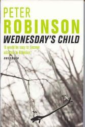 Cover Art for 9780330482196, Wednesday's Child by Peter Robinson