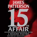 Cover Art for B01D3M8NOG, 15th Affair by James Paterson, Maxine Paetro