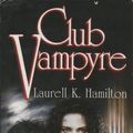 Cover Art for 9781568655291, Club Vampyre by Laurell K. Hamilton
