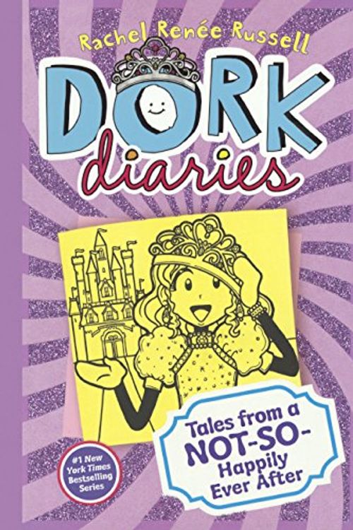 Cover Art for 9780606362412, Tales from a Not-So-Happily Ever After (Dork Diaries) by Rachel Renee Russell