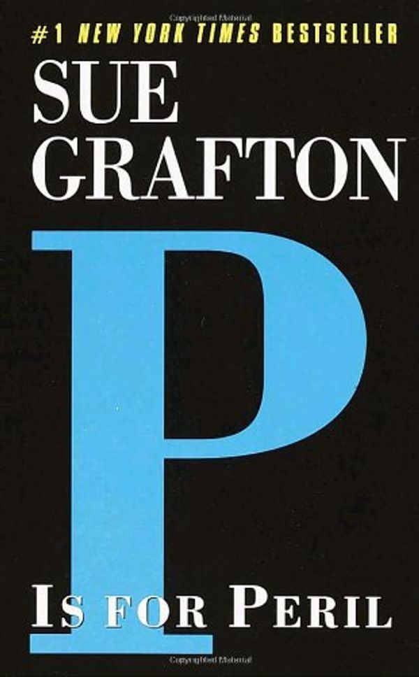 Cover Art for 9780739418222, P Is For Peril - Large Print Edition by Sue Grafton