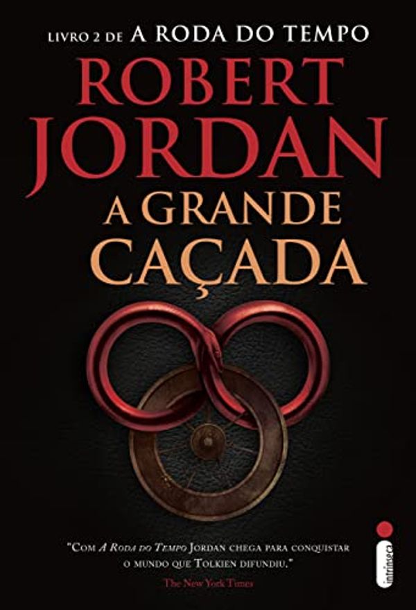 Cover Art for 9788580575156, A Grande Caçada (Em Portuguese do Brasil) by Robert Jordan