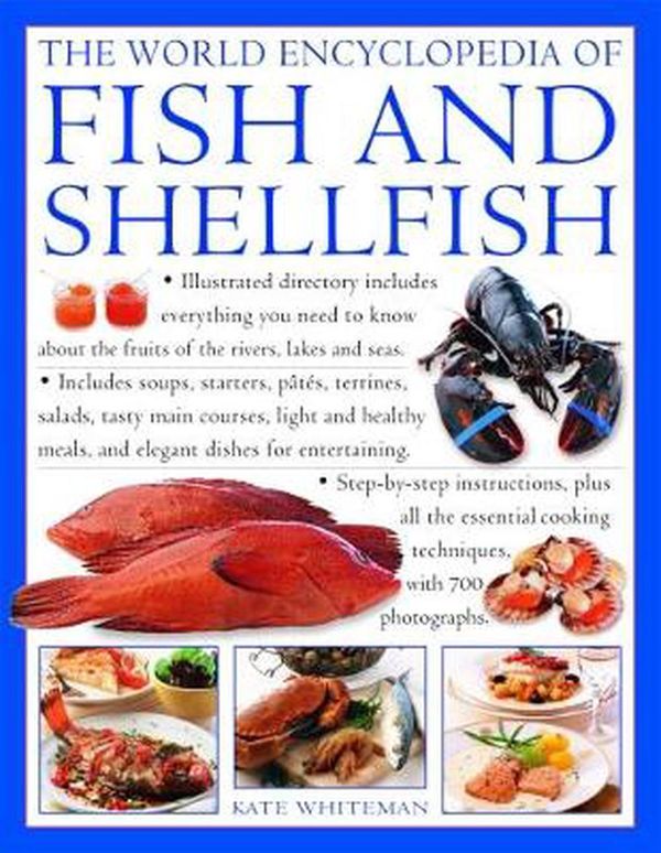 Cover Art for 9781843096207, The World Encyclopedia Of Fish And Shellfish by Kate Whiteman