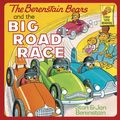 Cover Art for 9780307978790, The Berenstain Bears and the Big Road Race by Stan Berenstain