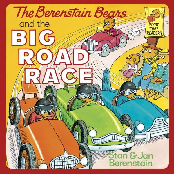 Cover Art for 9780307978790, The Berenstain Bears and the Big Road Race by Stan Berenstain