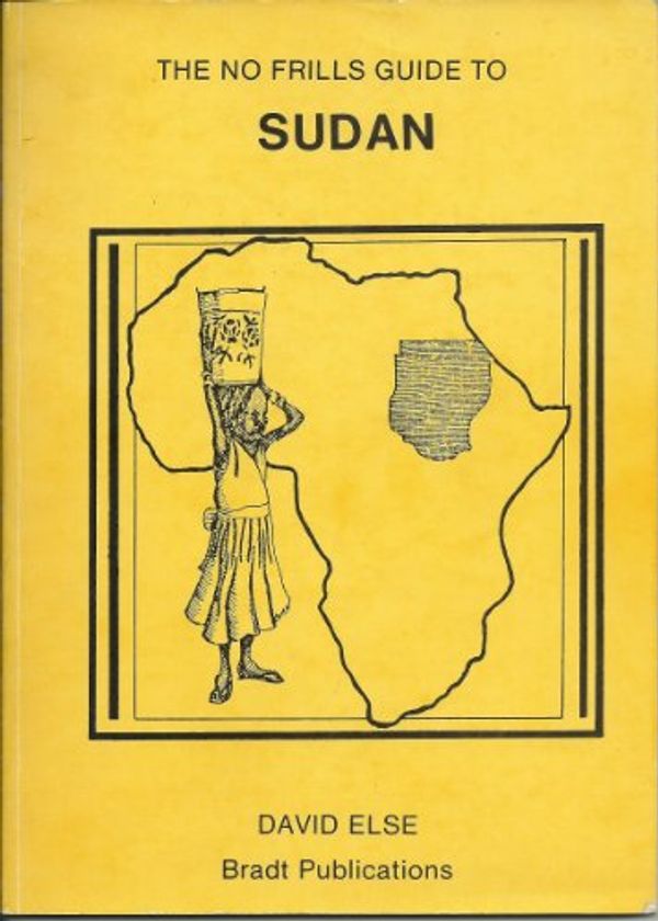 Cover Art for 9780946983155, No Frills Guide to Sudan by David Else