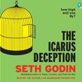 Cover Art for 9780385366694, The Icarus Deception by Seth Godin, Seth Godin