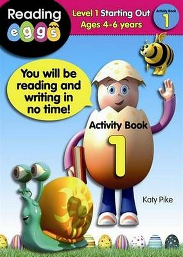 Cover Art for 9781742150451, Starting Out - Activity Book 1 (Reading Eggs) by Katy Pike