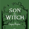 Cover Art for 9780755341559, Son of a Witch by Gregory Maguire