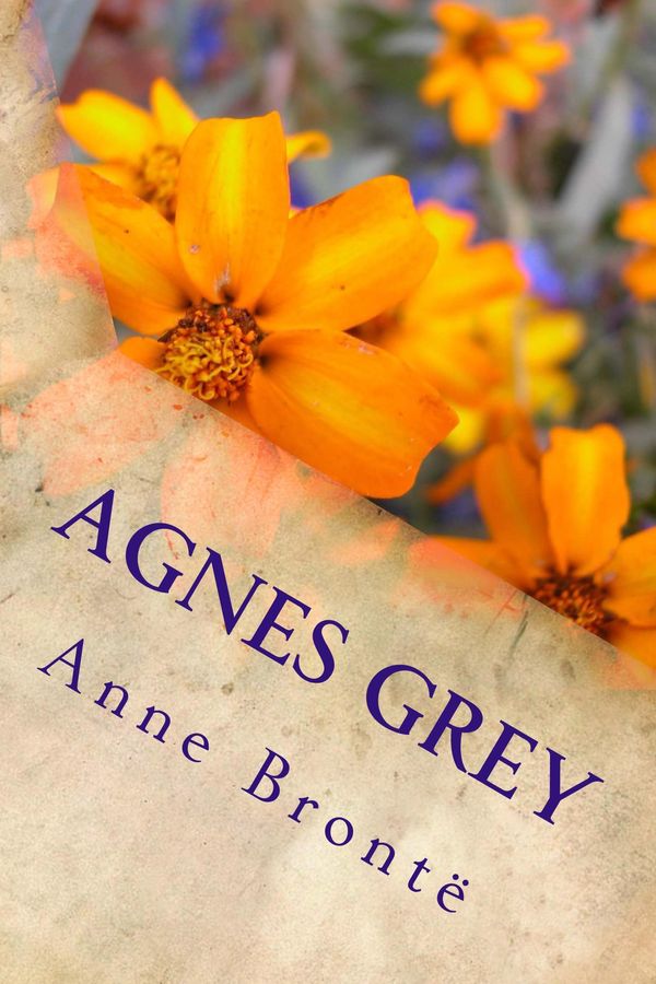 Cover Art for 1230001662030, Agnes Grey by Anne Brontë