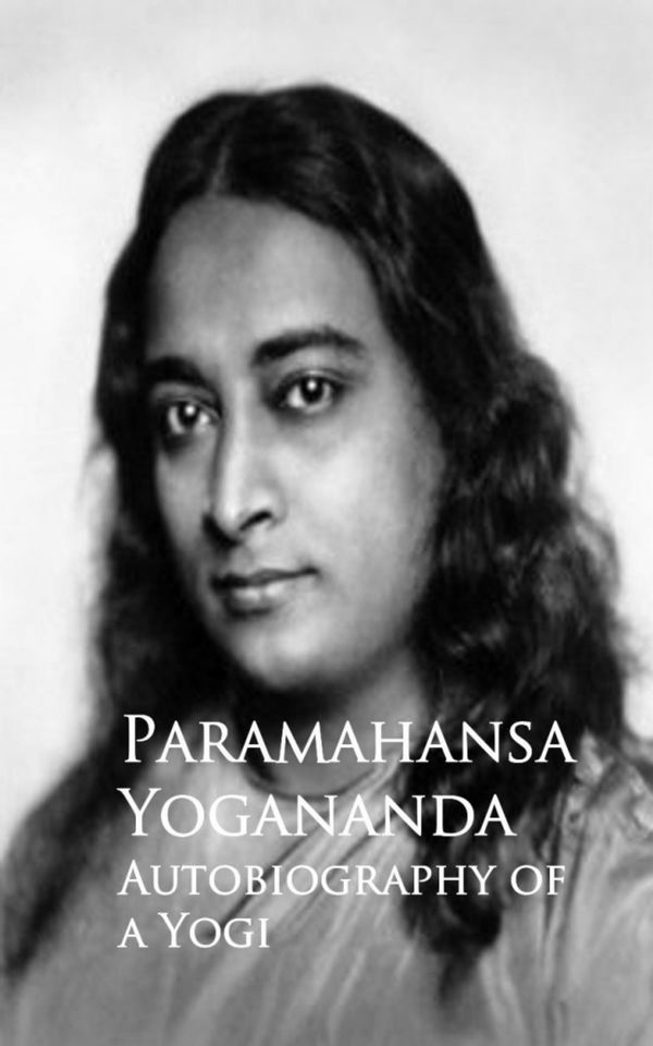 Cover Art for 9783736408661, Autobiography of a Yogi by Paramahansa Yogananda