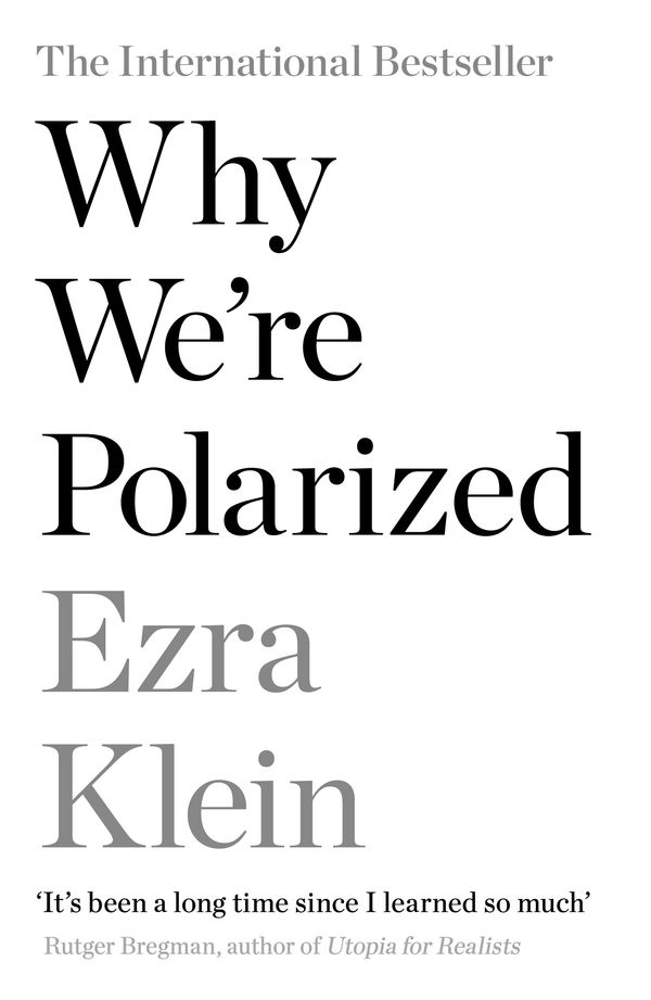 Cover Art for 9781788166799, Why We're Polarized by Ezra Klein