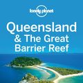 Cover Art for 9781786571557, Lonely Planet Coastal Queensland & the Great Barrier Reef (Travel Guide) by Lonely Planet, Paul Harding, Cristian Bonetto, Rawlings-Way, Charles, Tamara Sheward, Tom Spurling, Donna Wheeler