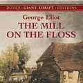 Cover Art for 9780486114545, The Mill on the Floss by George Eliot