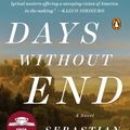 Cover Art for 9780143111405, Days Without End by Sebastian Barry